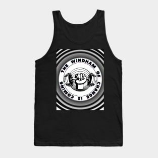 bray wyatt the windham of change is coming Tank Top